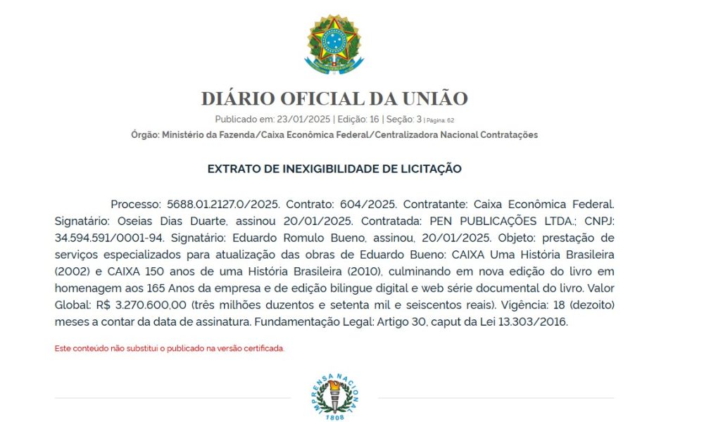 Caixa pagou mais de R$ 3 mi a escritor sem licitação